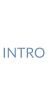 INTRO